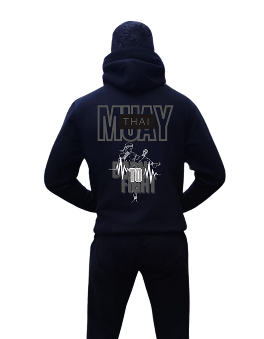 MuayThai Hoodie Born to fihgt